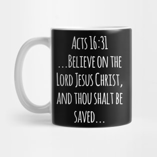 Acts 16:31 King James Version (KJV) Bible Verse Typography Mug